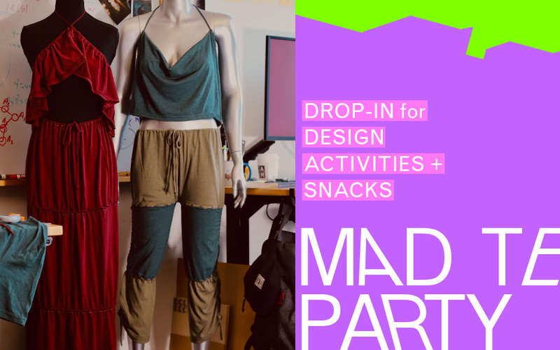 MAD Tea Party graphic beside an image of upcycled t-shirts into a dress, skirt, top, and pants.